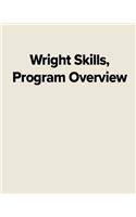 Wright Skills, Program Overview: Forces of Retribution