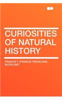 Curiosities of Natural History