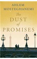 The Dust of Promises