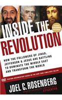 Inside the Revolution: How the Folloowers of Jihad, Jefferson &amp;amp; Jesus Are Battling to Dominate the Middle East and Transform the World