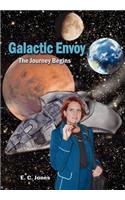 Galactic Envoy: The Journey Begins(English)