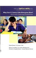 Why Can't I Learn Like Everyone Else: Kids With Learning Disabilities
