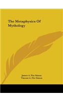 The Metaphysics Of Mythology
