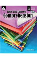 Read and Succeed: Comprehension Level 3