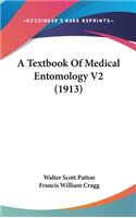 A Textbook Of Medical Entomology V2 (1913)