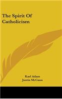 Spirit Of Catholicism