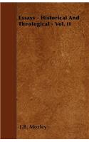 Essays - Historical And Theological - Vol. II
