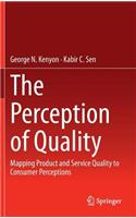 Perception of Quality