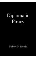 Diplomatic Piracy