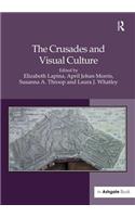 Crusades and Visual Culture