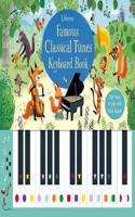 Famous Classical Tunes Keyboard Book: (My First Musical Books)
