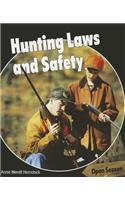Hunting Laws and Safety