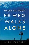 Nasha Bil Hoga, He Who Walks Alone