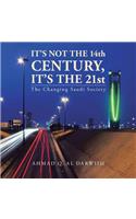 It's not the 14th Century, It's the 21st