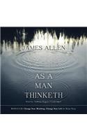 As a Man Thinketh