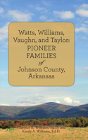 Watts, Williams, Vaughn, and Taylor