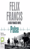 Pulse: (7 Dick Francis Novels)