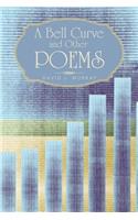 A Bell Curve and Other Poems