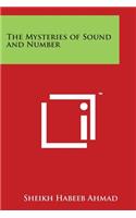 Mysteries of Sound and Number