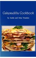 Cakesadilla Cookbook