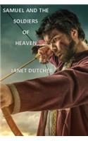 Samuel and The Soldiers of Heaven