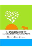 Newbies Guide to Kindle Kids' Book Creator