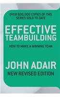 Effective Teambuilding REVISED ED