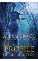 Profile of Retribution