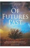 Of Futures Past