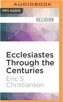 Ecclesiastes Through the Centuries