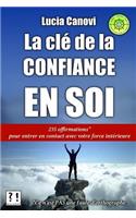 La clé de la confiance en soi