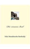 Die einsame Insel: Die Hebriden