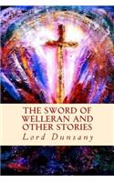 Sword of Welleran and Other Stories