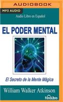 El Poder Mental (Mental Power)