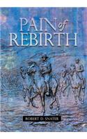 Pain of Rebirth