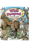 Who Pooped? Field Guide, Journal & Activity Book