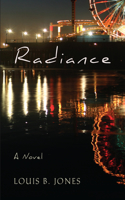 Radiance: A Novel(English)