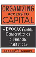 Organizing Access to Capital