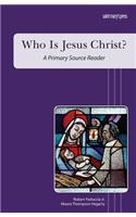 Who Is Jesus Christ?