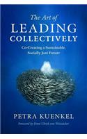 The Art of Leading Collectively