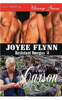 Carson [Resistant Omegas 2] (Siren Publishing Menage Amour Manlove)