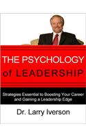 The Psychology of Leadership