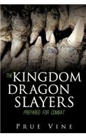 Kingdom Dragon Slayers
