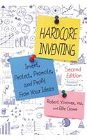 Hardcore Inventing: The IP3 Method