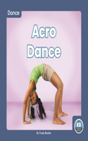 Acro Dance: (Dance)