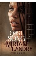 The Lost Song of Miriam Landry