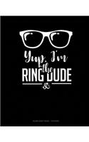 Yup, I'm the Ring Dude