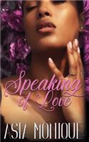 Speaking Of Love