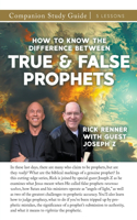 How to Know the Difference Between True and False Prophets Study Guide