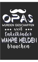 Opas Wurden Geschaffen weil Enkelkinder Wahre Helden brauchen